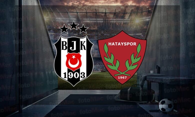Beşiktaş-Atakaş Hatayspor | CANLI (Trendyol Süper Lig) 1 besiktas atakas hatayspor canli trendyol super lig 9RUJP51C