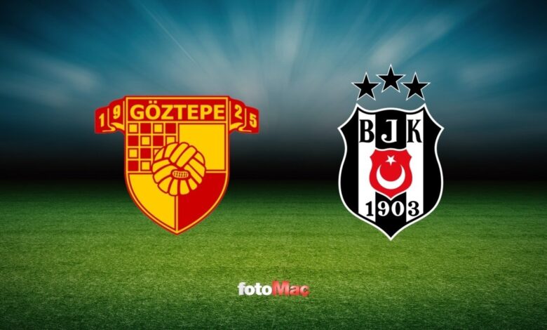 Göztepe - Beşiktaş maçı CANLI | Trendyol Süper Lig 1 goztepe besiktas maci canli trendyol super lig g4PbZdaH